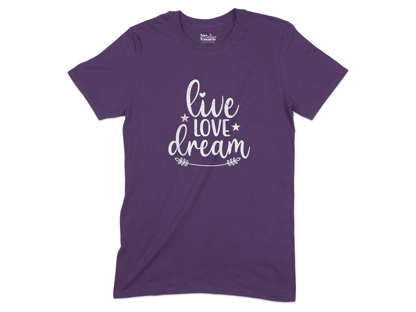 Live Love Dream Inspirational T-Shirt product type