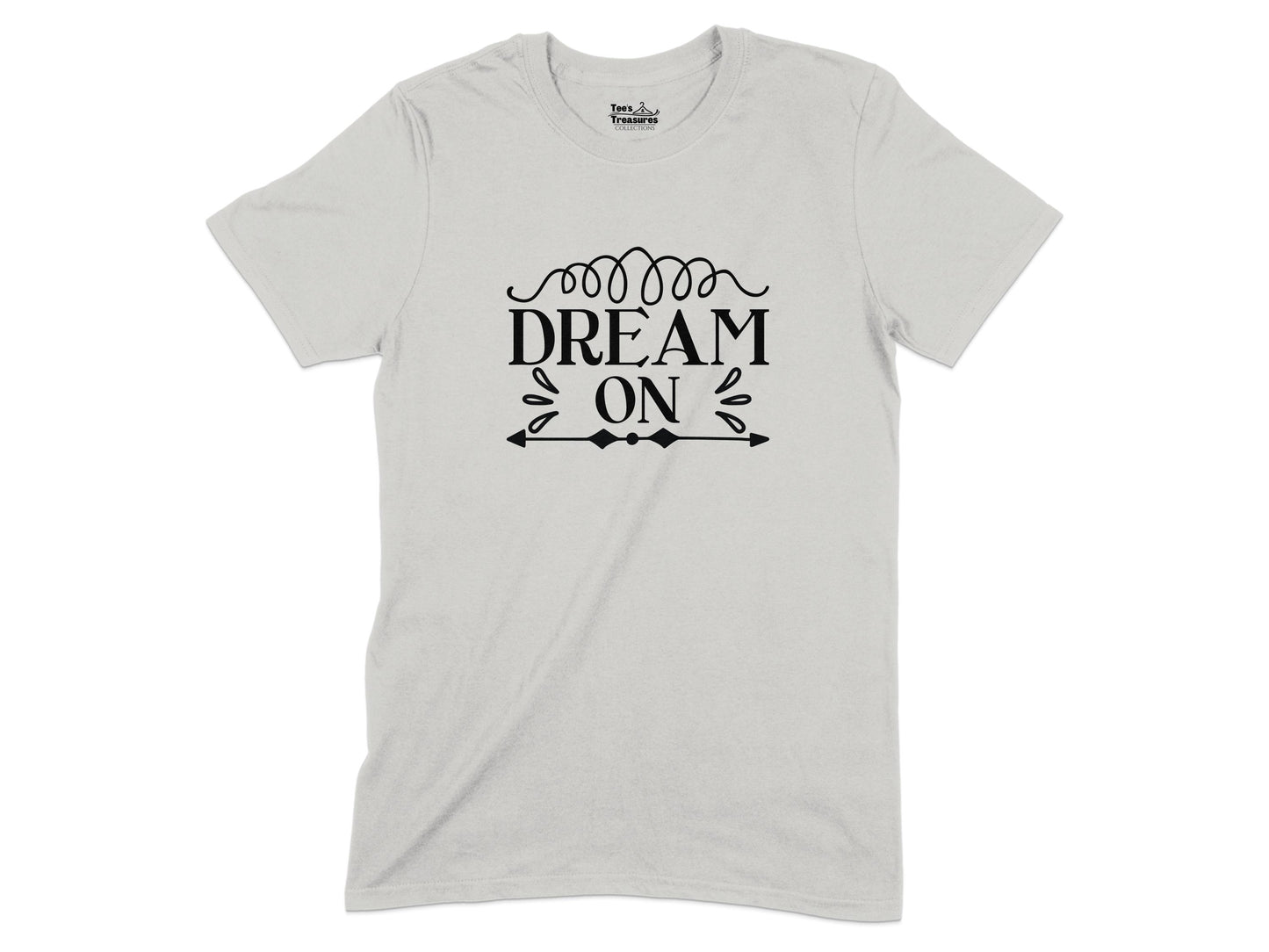 Dream On Graphic Tee Shirt Casual Wearable Product