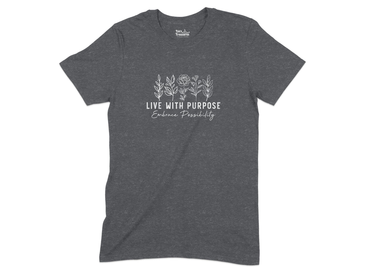 Live with Purpose Embrace Possibility T-Shirt product