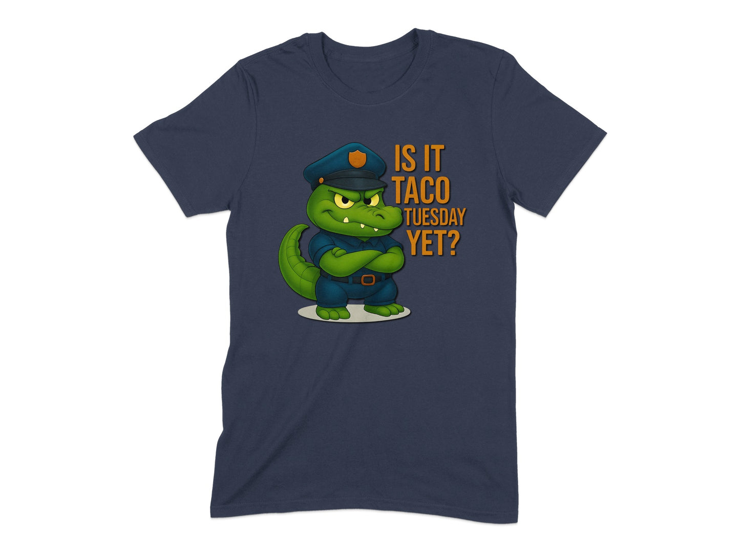 Is It Taco Tuesday Yet Police Alligator Graphic Tshirt