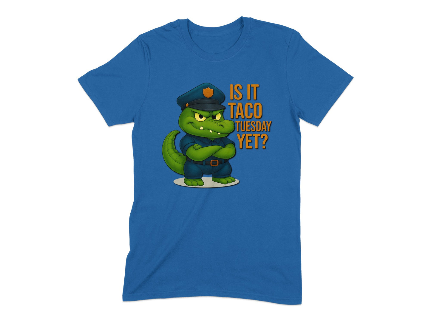 Is It Taco Tuesday Yet Alligator Police T-shirt product type