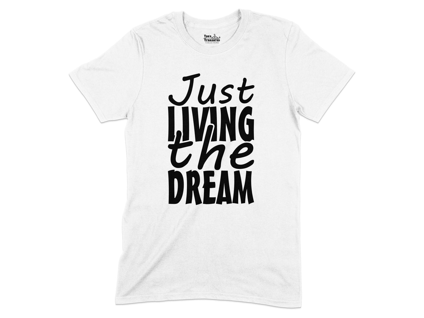 Just Living The Dream Graphic T-Shirt product type