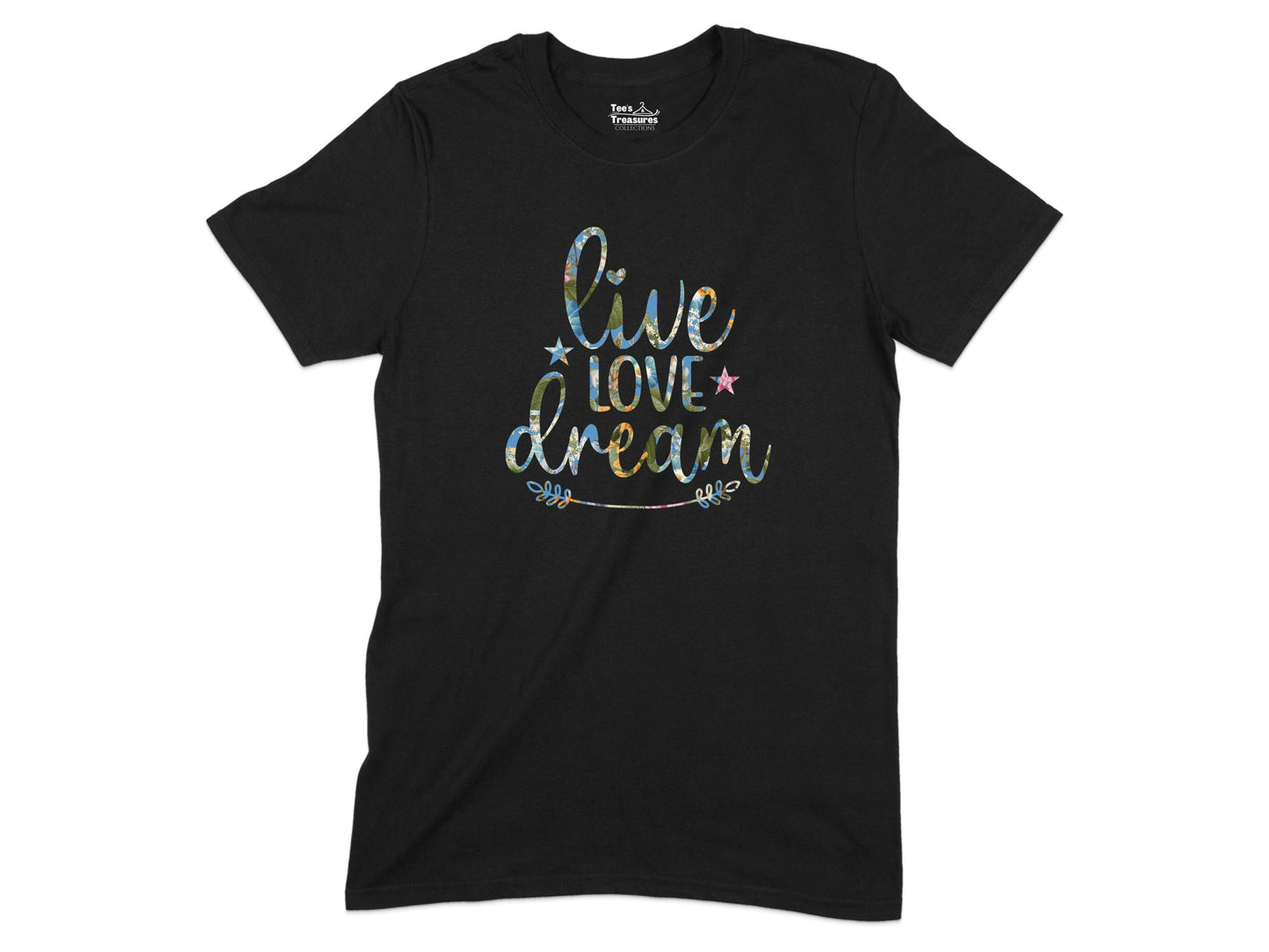 Live Love Dream Graphic Typography T-Shirt product