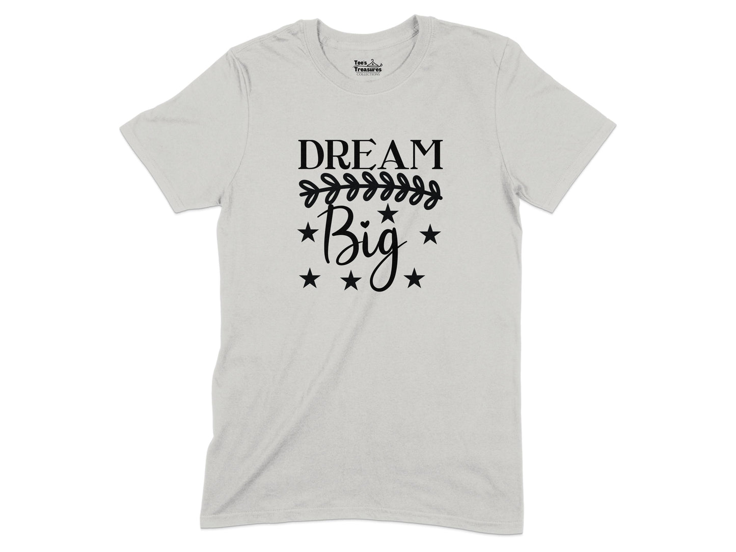 Dream Big T-shirt with Motivational Quote product type