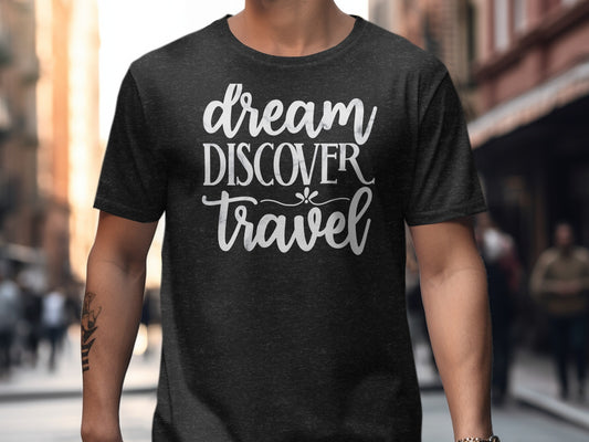 Dream Discover Travel Graphic T-shirt product