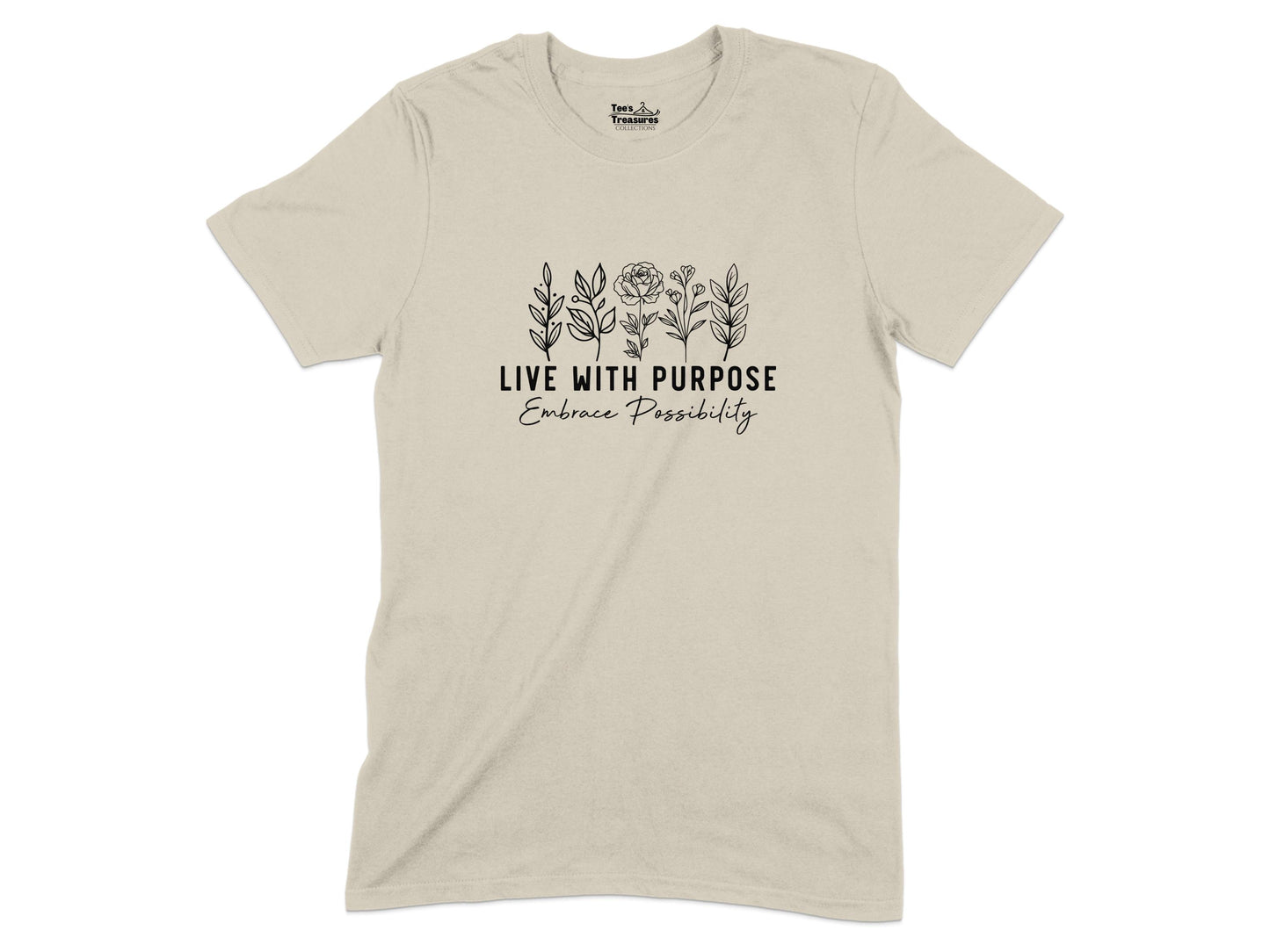 Live With Purpose Embrace Possibility T-shirt product