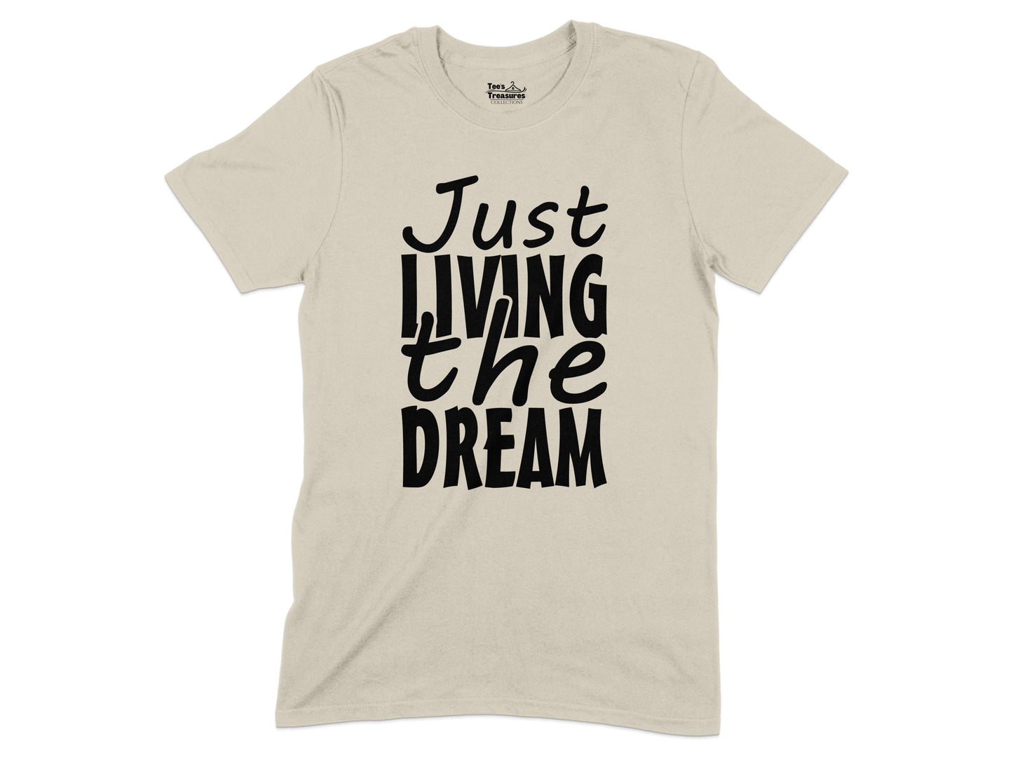 Just Living The Dream Graphic T-Shirt product type