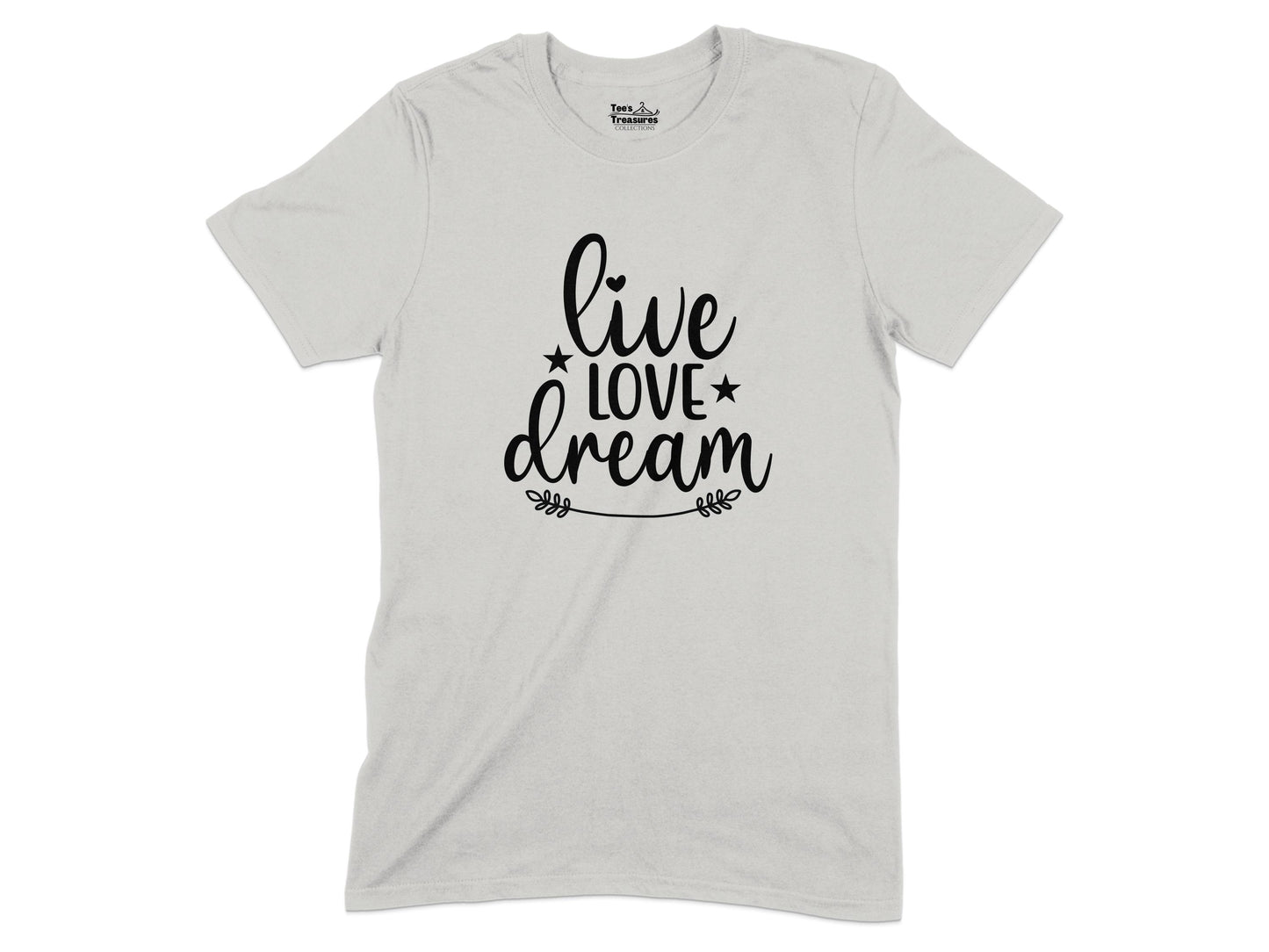 Live Love Dream Stylish Graphic T-Shirt product