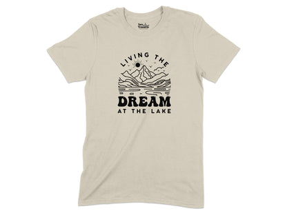 Living the Dream at the Lake Graphic T-Shirt product type