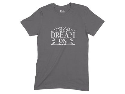 Dream On Graphic Tee Motivational T-shirt product type