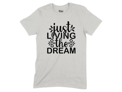 Just Loving The Dream Graphic T-Shirt product type