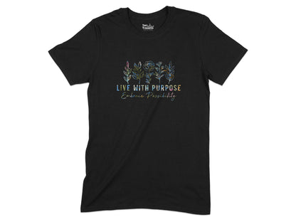 Live With Purpose Embrace Possibility Graphic T-Shirt product