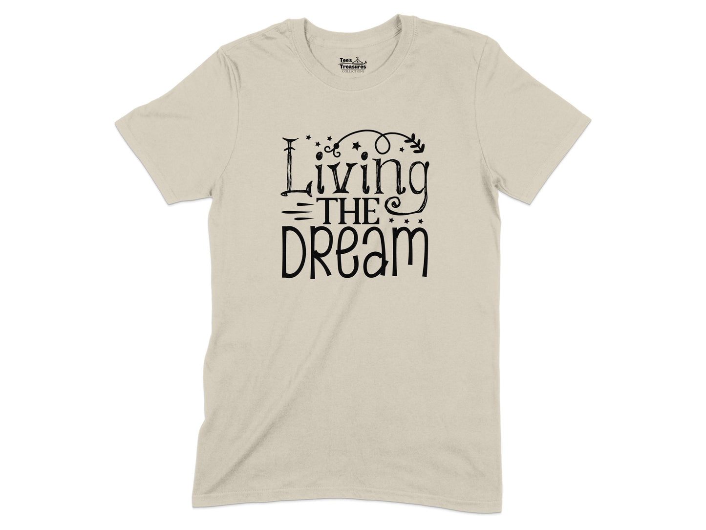 Living The Dream Statement Tee shirt product type