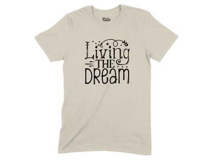 Living The Dream Statement Tee shirt product type