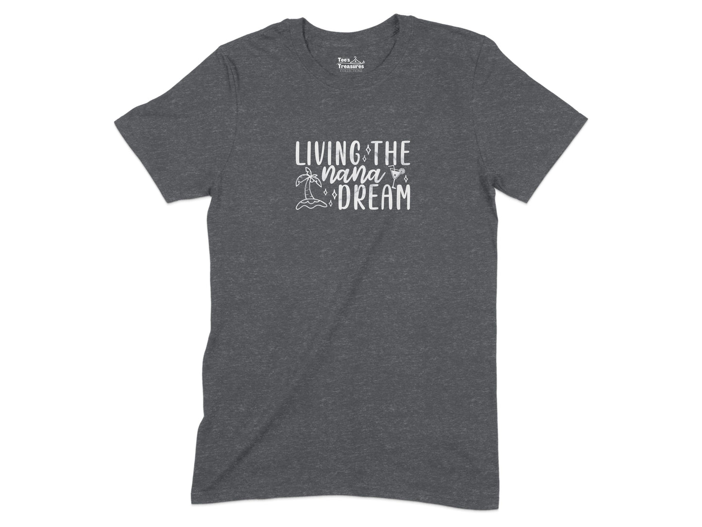 Living the Nana Dream Graphic T-Shirt product