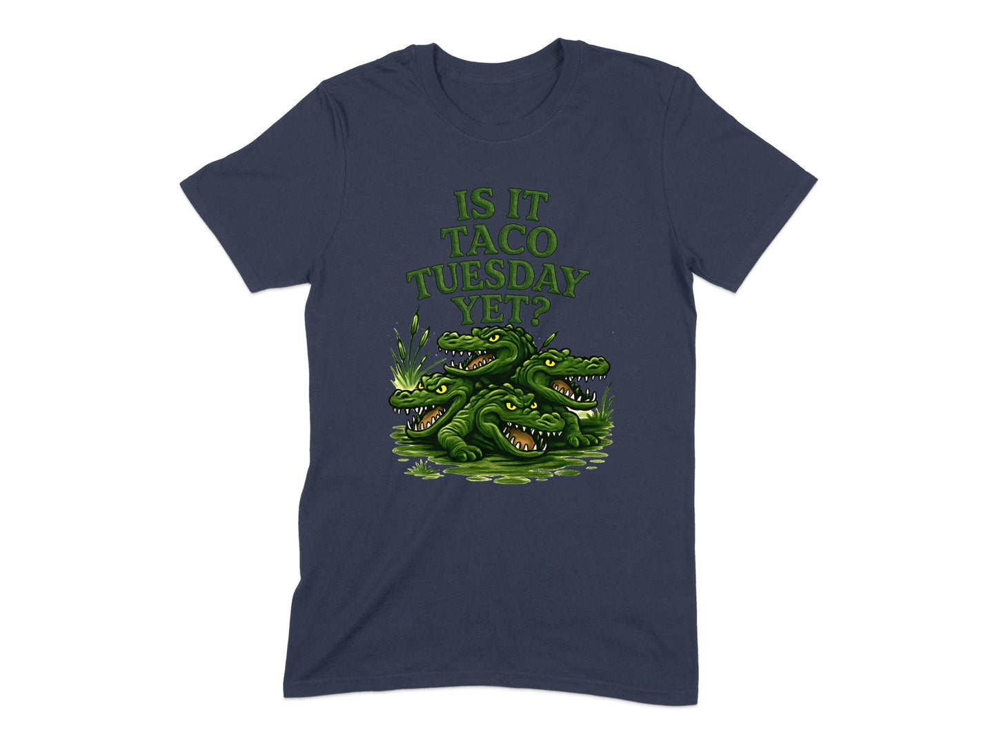 Is It Taco Tuesday Yet Graphic Tee Shirt product type