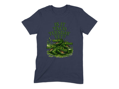 Is It Taco Tuesday Yet Graphic Tee Shirt product type