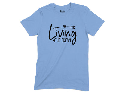 Living the Dream Graphic Tee Bestselling Product