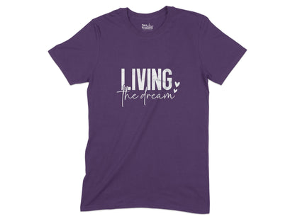Living The Dream Graphic Tee Shirt product type