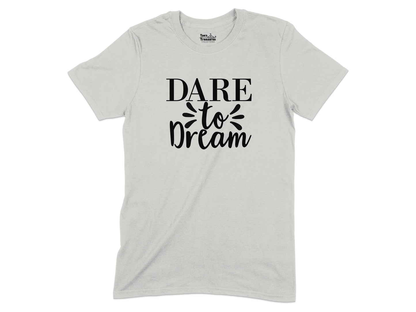 Dare to Dream Motivational Graphic T-shirt product type