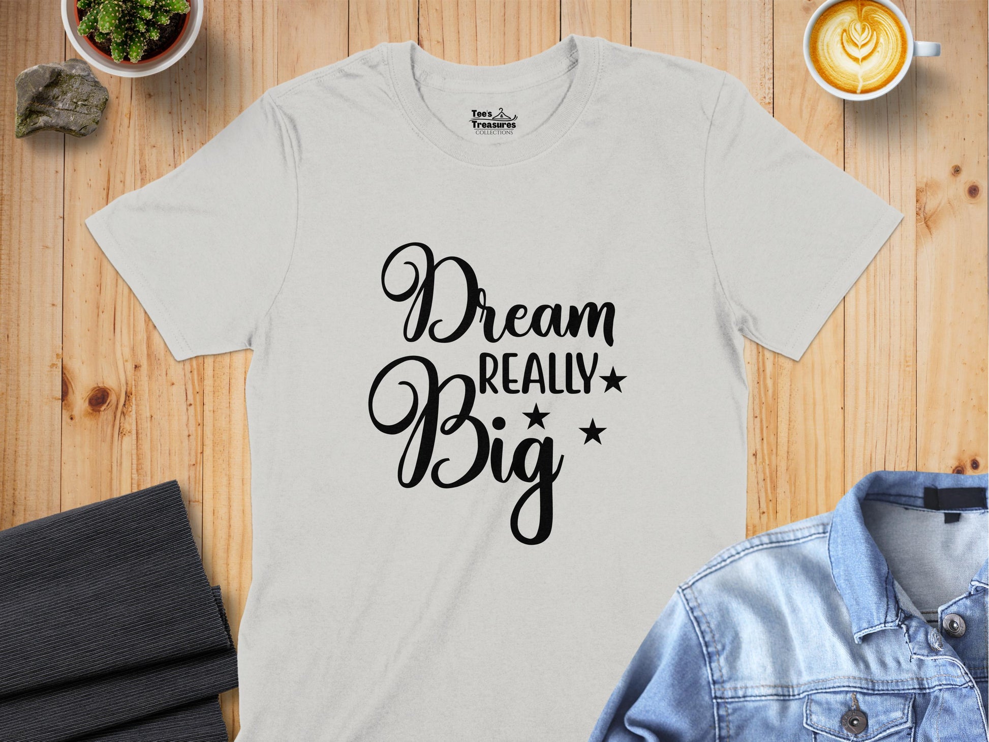 Dream Really Big Stylish Graphic T-Shirt product type