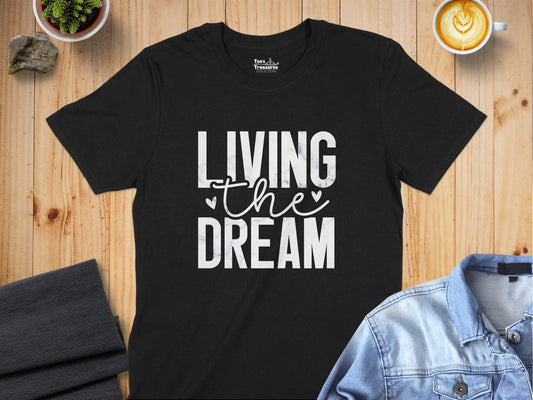 Living the Dream Statement Shirt product