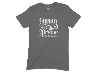 Living the Dream Graphic T-Shirt Casual Wear product type