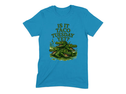 Is It Taco Tuesday Yet Alligator T-Shirt product