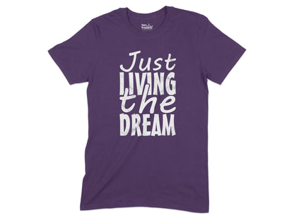 Just Living The Dream Graphic Shirt product type