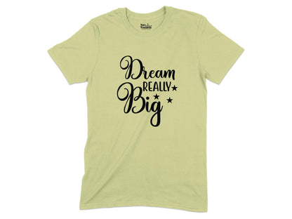 Dream Really Big Graphic Print Casual T-shirt product