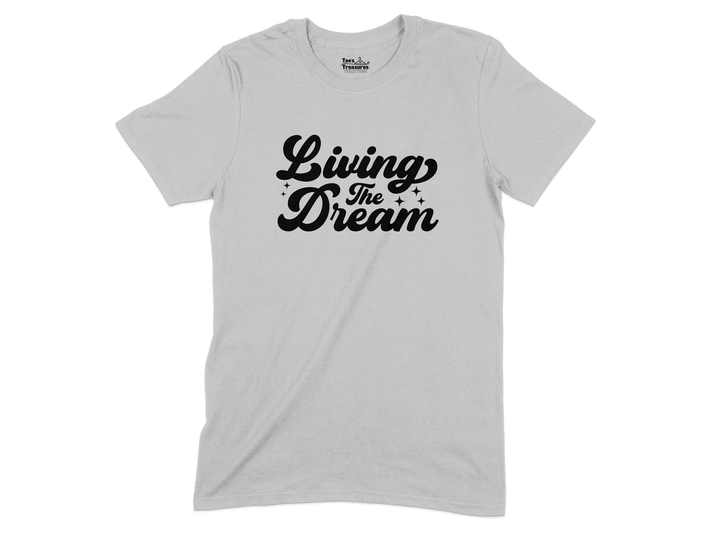 Living The Dream Graphic Tee Shirt Product
