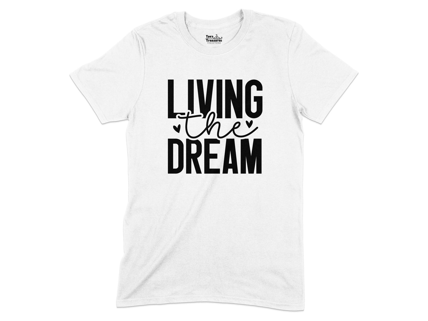 Living the Dream Graphic T-shirt product type