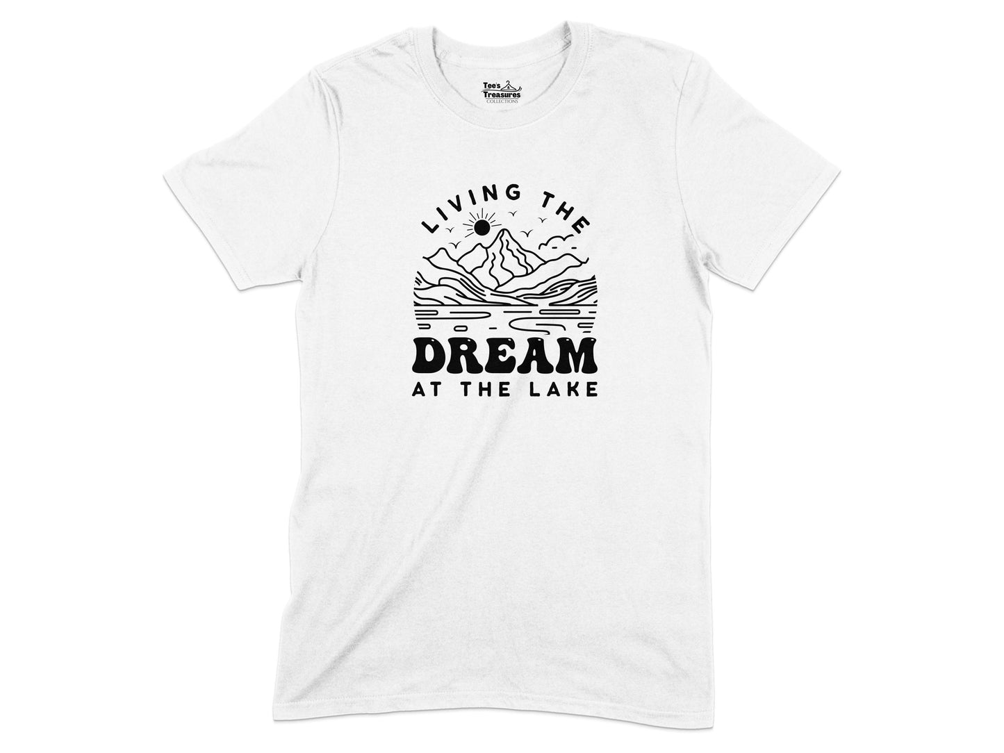 Living the Dream at the Lake T-Shirt product type