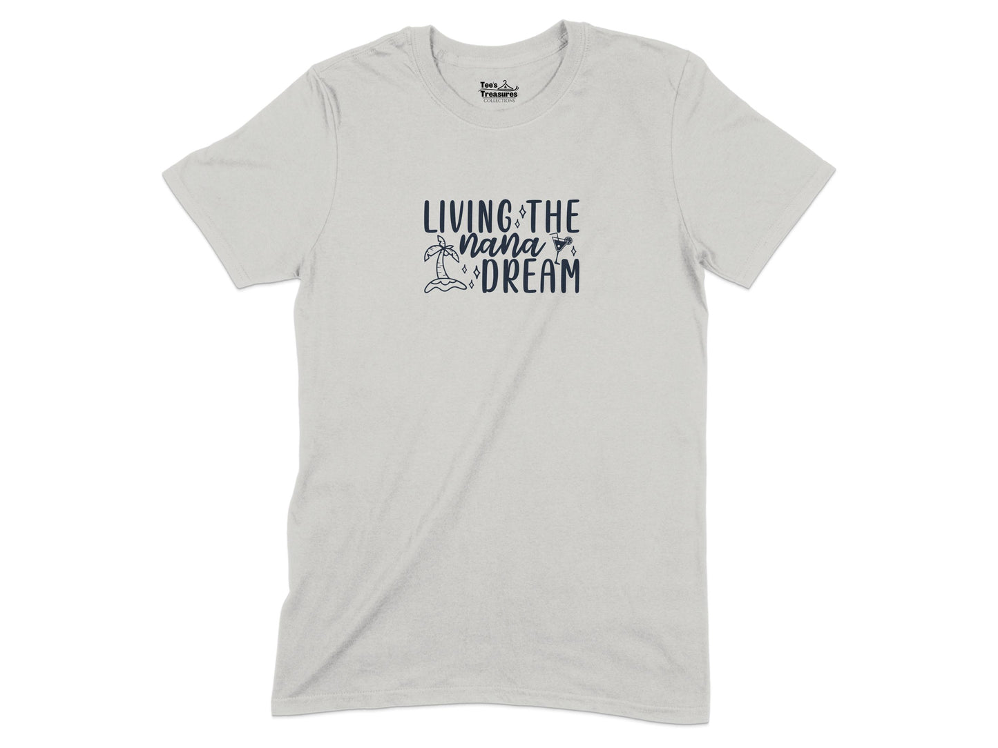 Living the Nana Dream Graphic Tee Shirt product type