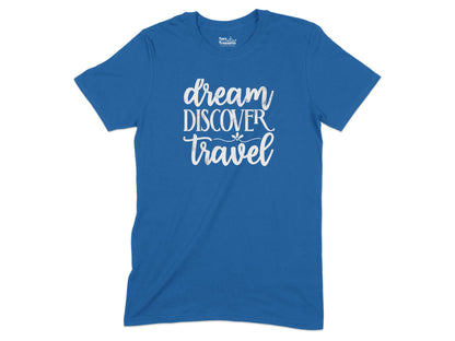 Dream Discover Travel Graphic T-shirt product type