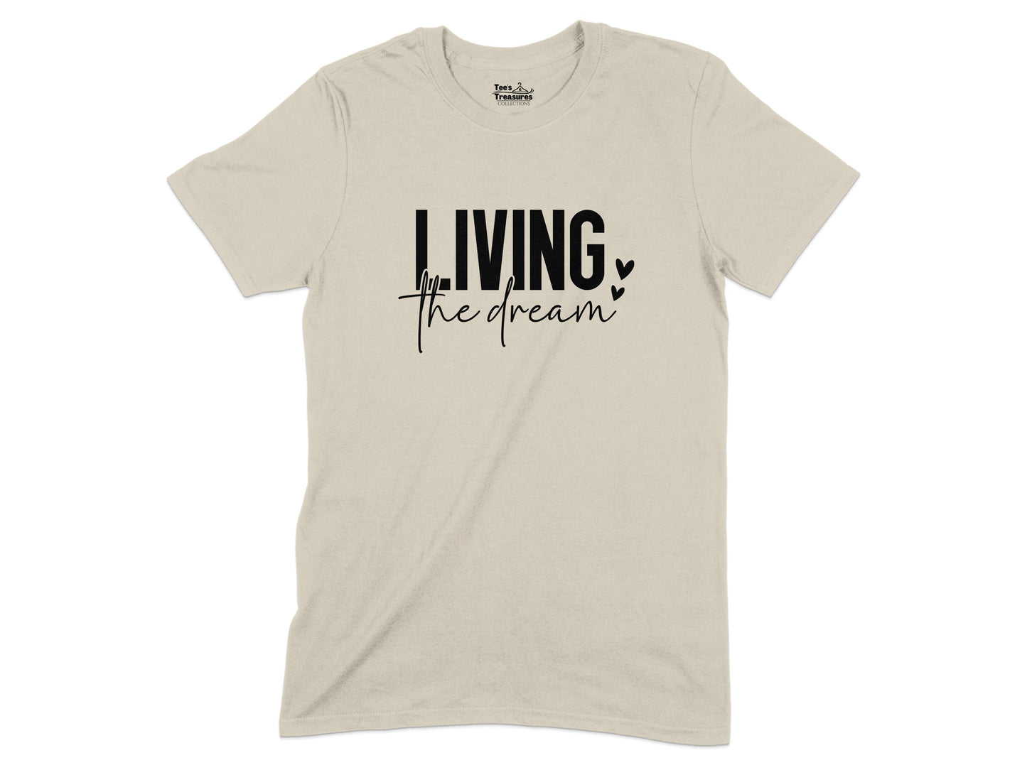 Living the Dream Motivational Shirt product type