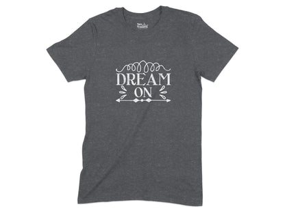 Dream On Graphic Tee Inspirational T-shirt product type