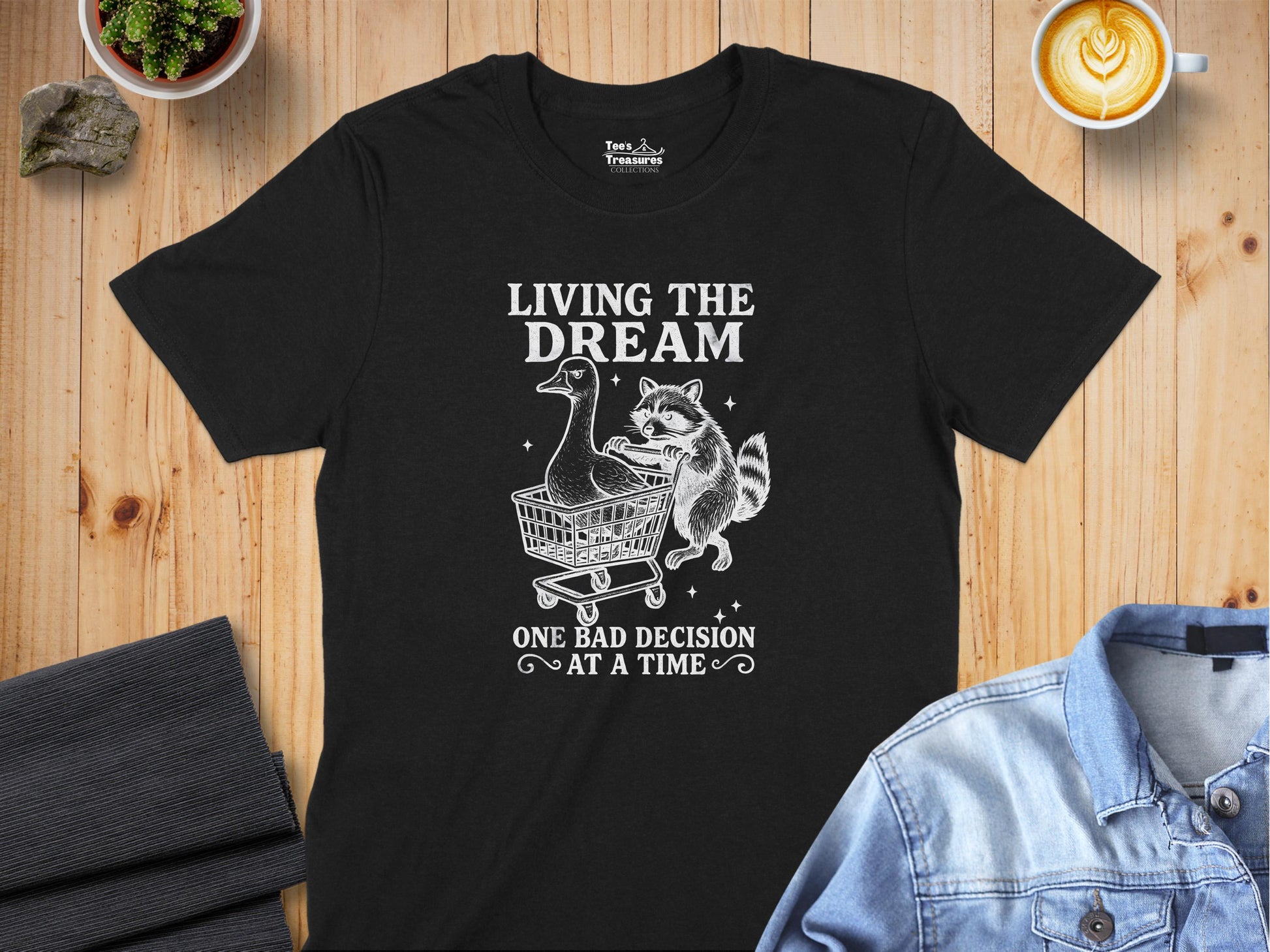 Living the Dream One Bad Decision at a Time product type