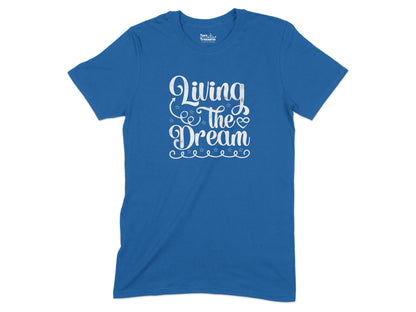 Living the Dream Graphic T-Shirt casual wear product