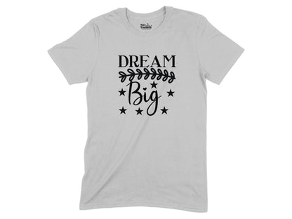 Dream Big Stylish and Comfortable Shirt product