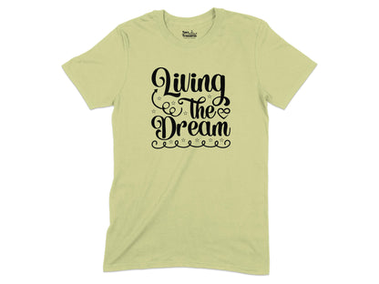 Living the Dream Graphic T-shirt product type